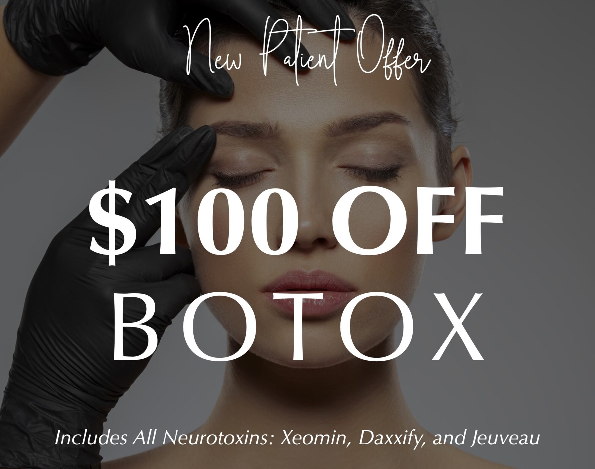 New Patient  Botox Offer